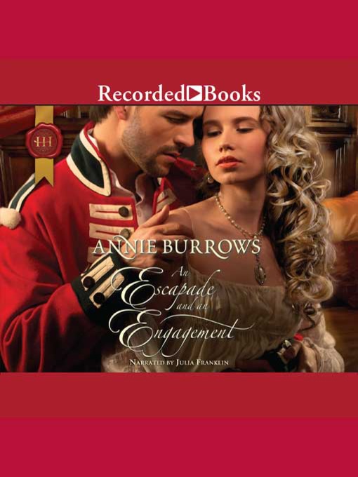 Title details for An Escapade and an Engagement by Annie Burrows - Wait list